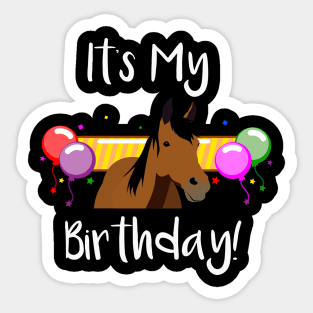 It's My Birthday Horse Sticker